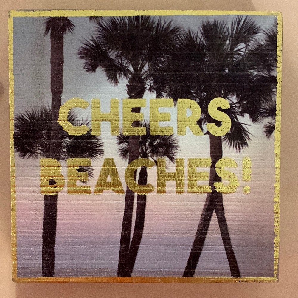 Cheers Beaches sign